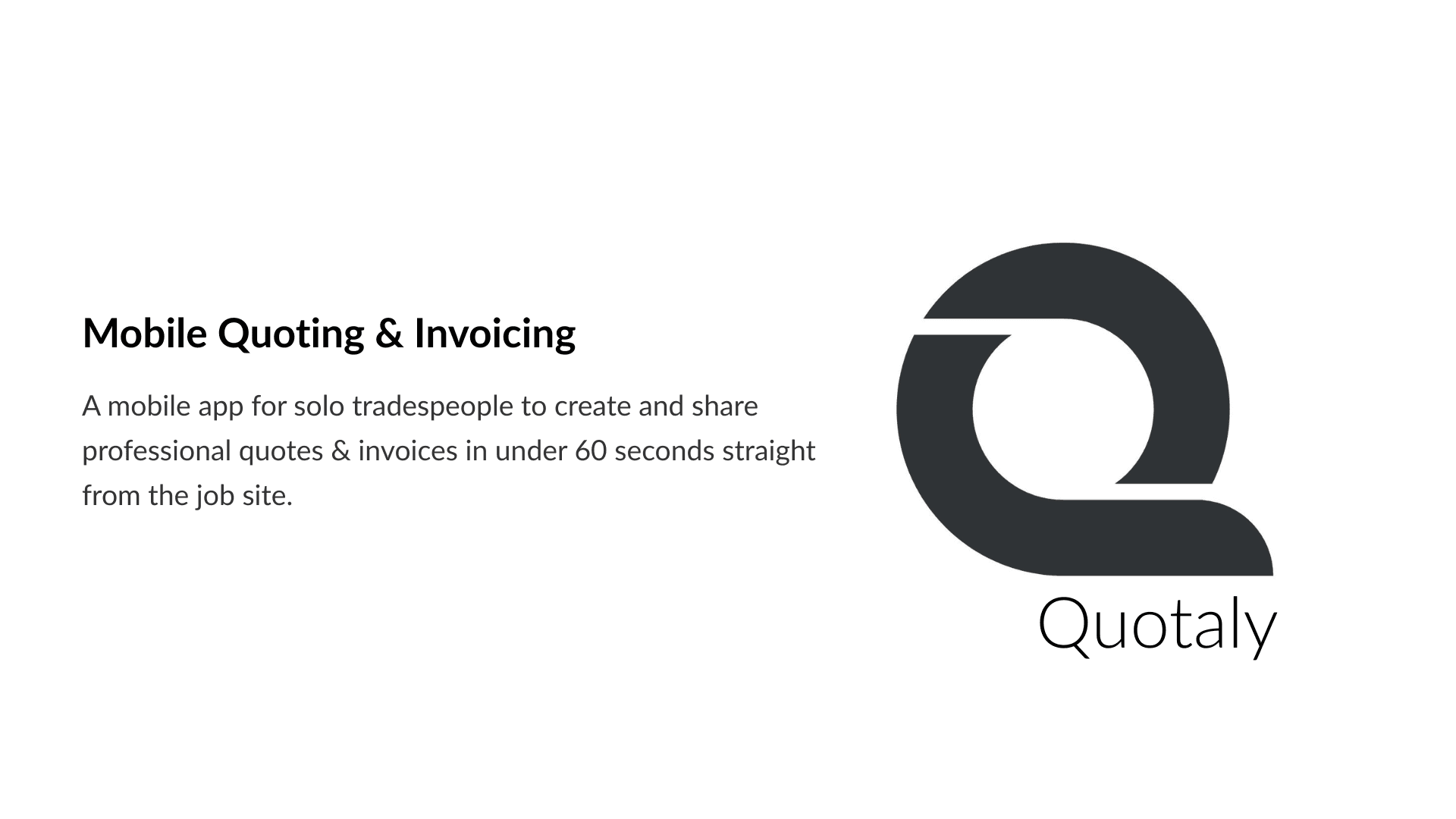 Quotaly — Mobile Quoting & Invoicing